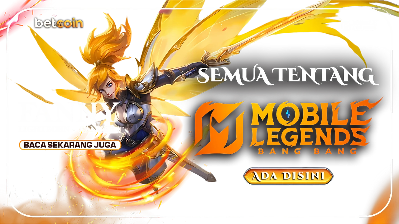 Betcoin88 | Semua Update eSports Mobile Legends Terlengkap Hari Ini!